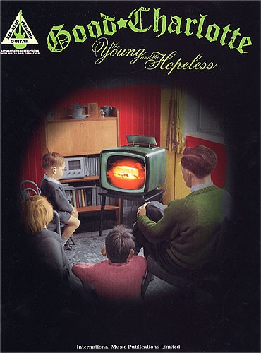 Good Charlotte Young & The Hopeless Tab Sheet Music Songbook