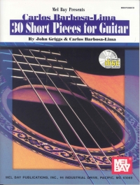 Barbosa-lima 30 Short Pieces Griggs Bk & Cd Guitar Sheet Music Songbook