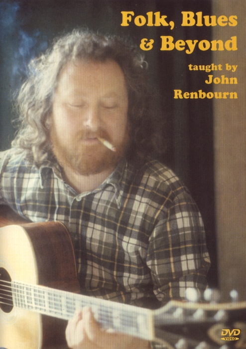 Folk Blues & Beyond Renbourn Dvd Sheet Music Songbook
