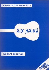 Biberian Six Haiku Guitar Sheet Music Songbook