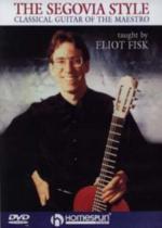 Segovia Style Eliot Fisk Dvd Sheet Music Songbook