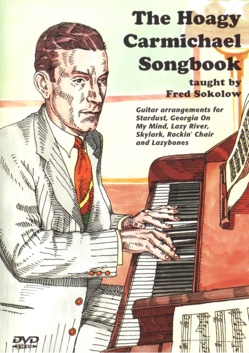 Hoagy Carmichael Songbook Sokolow Dvd Sheet Music Songbook