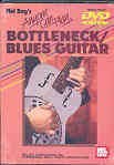 Anyone Can Play Bottleneck Blues Guitar Dvd Sheet Music Songbook