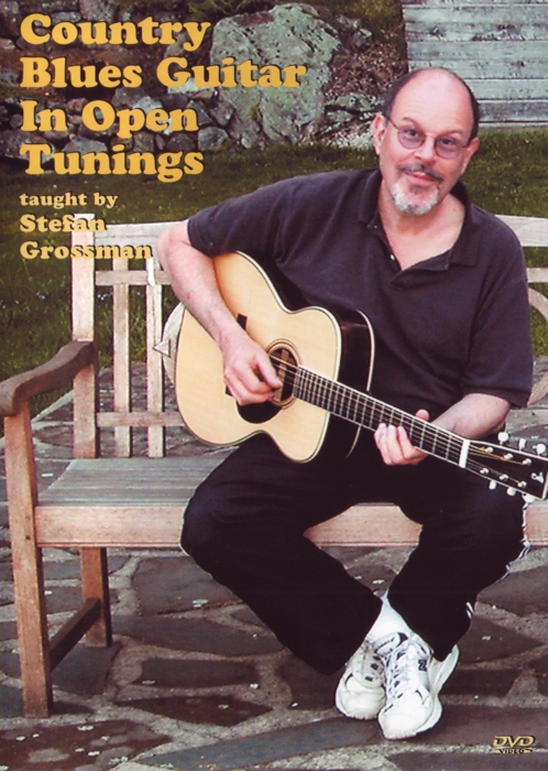 Country Blues Guitar In Open Tuning Grossman Dvd Sheet Music Songbook