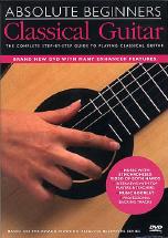 Absolute Beginners Classical Guitar Dvd Sheet Music Songbook