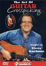 Art Of Guitar Crosspicking Steve Kaufman Dvd Sheet Music Songbook