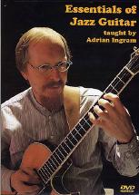 Essentials Of Jazz Guitar Adrian Ingram Dvd Sheet Music Songbook