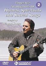 Hymns Spirituals & Sacred Songs 2 Fingerstyle Dvd Sheet Music Songbook