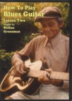 Stefan Grossman How To Play Blues Gtr Lesson 2 Dvd Sheet Music Songbook