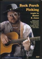 Back Porch Picking Buster B Jones Dvd Sheet Music Songbook