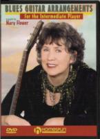 Mary Flower Blues Guitar Arrangements Interm Dvd Sheet Music Songbook