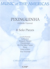 Pixinguinha 8 Solo Pieces Guitar Sheet Music Songbook