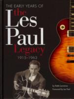 Early Years Of The Les Paul Legacy 1915-1963 Sheet Music Songbook