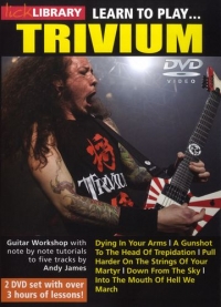 Trivium Learn To Play Lick Library Dvds Sheet Music Songbook