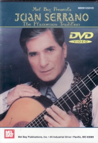 Juan Serrano Flamenco Tradition Dvd Sheet Music Songbook