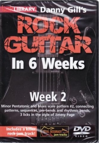 Rock Guitar In 6 Weeks Gill Week 2 Lick Lib Dvd Sheet Music Songbook