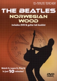 10 Minute Teacher Beatles Norwegian Wood Dvd Sheet Music Songbook
