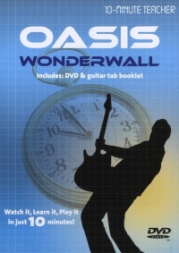 10 Minute Teacher Oasis Wonderwall Dvd Sheet Music Songbook