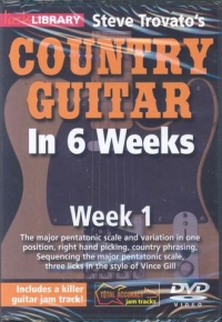 Country Guitar In 6 Weeks Trovato Week 1 Dvd Sheet Music Songbook