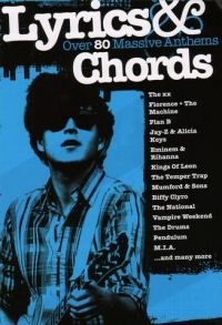 Lyrics & Chords Over 80 Massive Anthems Guitar Sheet Music Songbook