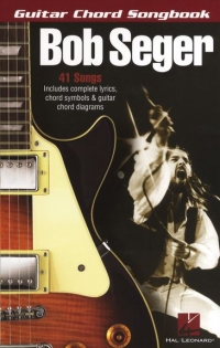 Guitar Chord Songbook Bob Seger Sheet Music Songbook