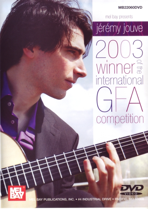Jeremy Jouve 2003 Winner Gfa Competition Dvd Sheet Music Songbook