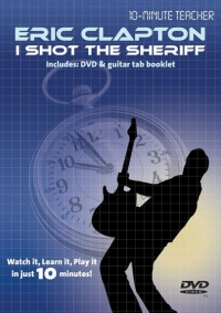 10 Minute Teacher Eric Clapton I Shot The Sheriff Sheet Music Songbook