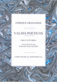 Granados Valses Poeticos  Guitar Sheet Music Songbook