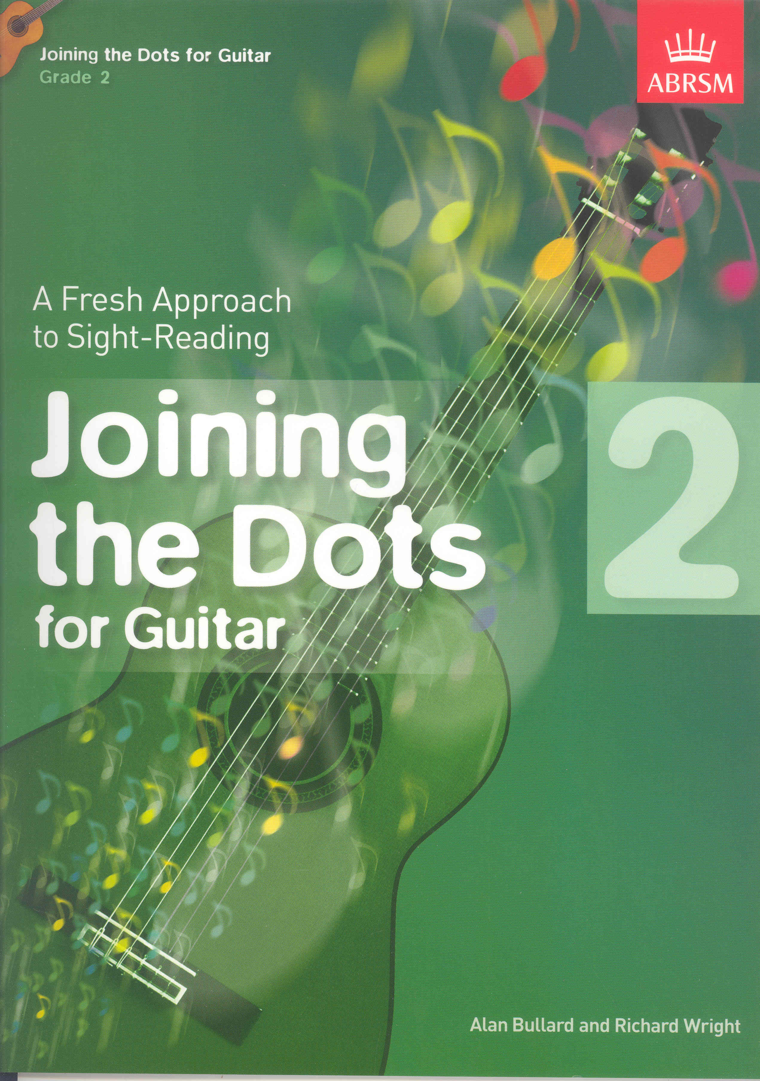 Joining The Dots Guitar Grade 2 Bullard Abrsm Sheet Music Songbook