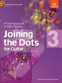 Joining The Dots Guitar Grade 3 Bullard Abrsm Sheet Music Songbook
