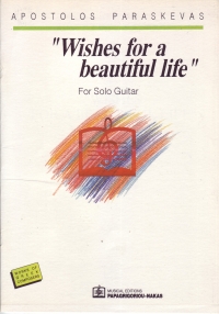Paraskevas Wishes For A Beautiful Life Guitar Sheet Music Songbook