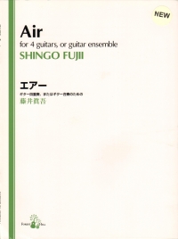 Shingo Fujii Air For 4 Guitars Or Guitar Ensemble Sheet Music Songbook