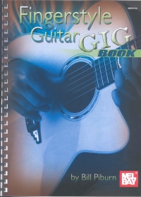 Fingerstyle Guitar Gig Book     Bill Piburn Sheet Music Songbook