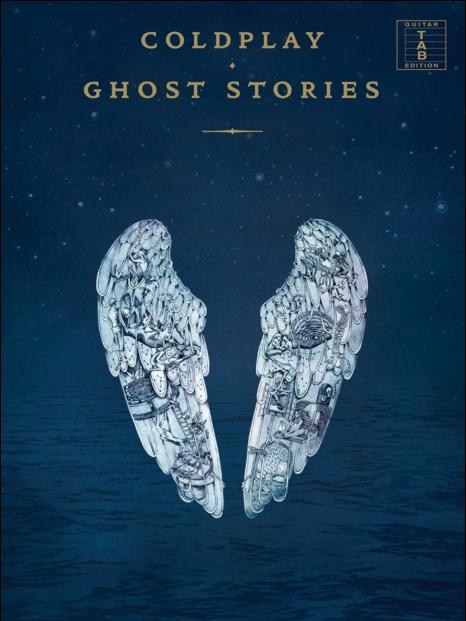 Coldplay Ghost Stories Guitar Tab Sheet Music Songbook
