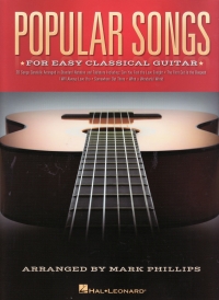Popular Songs For Easy Classical Guitar Sheet Music Songbook