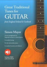 Simon Mayor Great Traditional Tunes For Guitar Sheet Music Songbook