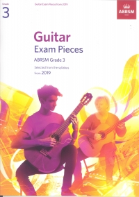 Guitar Exam Pieces From 2019 Grade 3 Abrsm Sheet Music Songbook