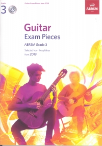 Guitar Exam Pieces From 2019 Grade 3 + Cd Abrsm Sheet Music Songbook