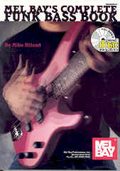 Complete Funk Bass Book Hiland (bk & Cd) Mel Bay Sheet Music Songbook