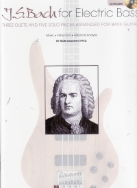 Bach For Electric Bass Book & Cd Sheet Music Songbook