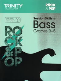 Trinity Rock & Pop Session Skills Bass Gr 3-5 Sheet Music Songbook