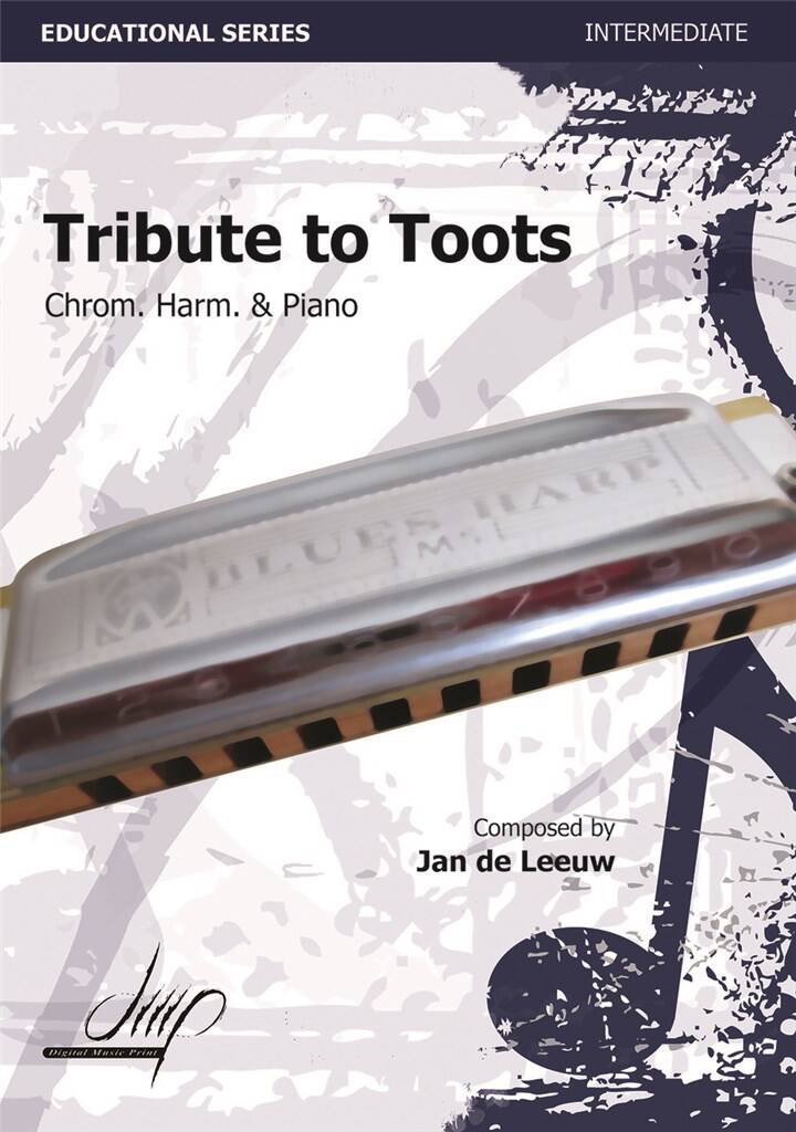 De Leeuw Tribute To Toots Chrom Harmonica & Piano Sheet Music Songbook
