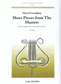Grandjany Short Pieces From The Masters Harp Sheet Music Songbook