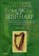 Music For The Irish Harp 3 Calthorpe Collection Sheet Music Songbook