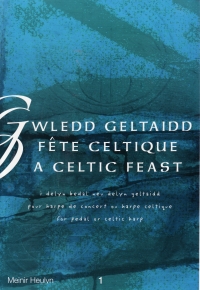 Gwledd Geltaidd A Celtic Feast Vol 1 Heulyn Harp Sheet Music Songbook