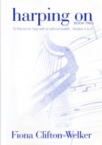 Harping On Book 2 Clifton-welker Sheet Music Songbook