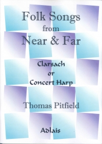 Folk Songs From Near & Far Pitfield Harp Sheet Music Songbook