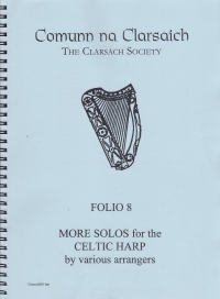 Clarsach Folio 8 More Solos For Celtic Harp Sheet Music Songbook