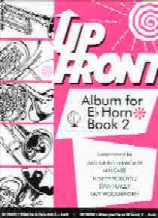 Up Front Album Eb Horn Book 2 Sheet Music Songbook