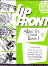 Up Front Album F Horn Grade 1 Sheet Music Songbook